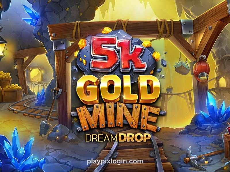 Imagem do jogo 5K Gold Mine Dream Drop disponível no PlayPix